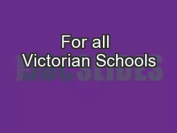 For all Victorian Schools