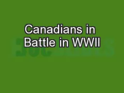 Canadians in Battle in WWII