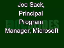 Joe Sack, Principal Program Manager, Microsoft