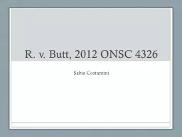 R. v. Butt, 2012 ONSC 4326
