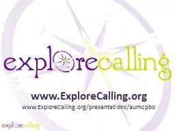 www.ExploreCalling.org