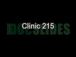 Clinic 215