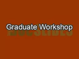 Graduate Workshop