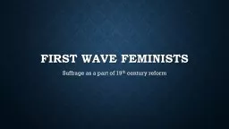 First Wave Feminists