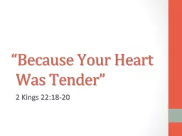 “Because Your Heart Was Tender”