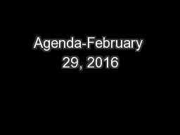 Agenda-February 29, 2016