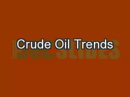 Crude Oil Trends