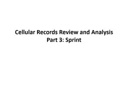 Cellular Records Review and Analysis