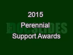 2015 Perennial Support Awards