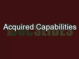 Acquired Capabilities