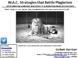 W.A.C. Strategies that Battle Plagiarism