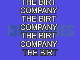 THE BIRT COMPANY THE BIRT COMPANY THE BIRT COMPANY THE BIRT
