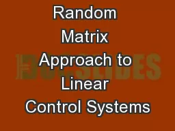 Random Matrix Approach to Linear Control Systems