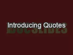 Introducing Quotes