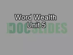 Word Wealth Unit 5