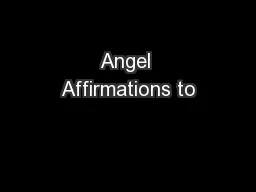 Angel Affirmations to