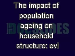 The impact of population ageing on household structure: evi