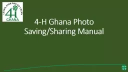 4-H Ghana Photo Saving/Sharing Manual