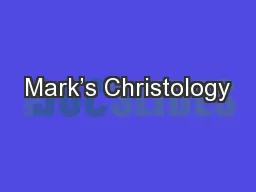 Mark’s Christology