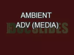 AMBIENT ADV (MEDIA)