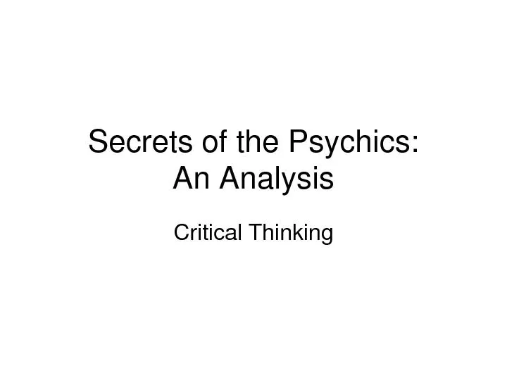 Secrets of the Psychics:An AnalysisCritical Thinking