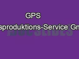 GPS      Glasproduktions-Service GmbH