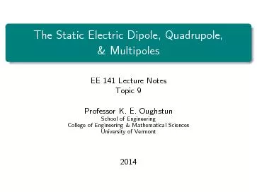 TheStaticElectricDipole,Quadrupole,&Multipoles