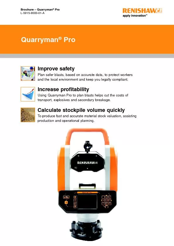 Renishaw’s Quarryman Pro system is a