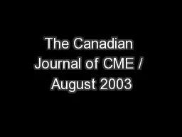 The Canadian Journal of CME / August 2003