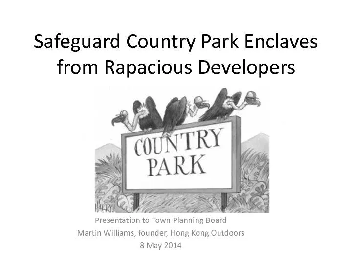 Safeguard Country Park Enclaves