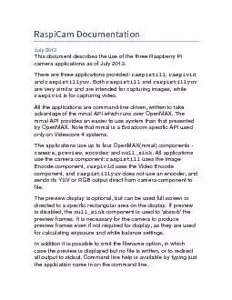 July 2013 This document describes the use of the three Raspberry Pi ca