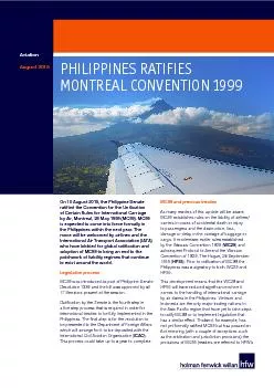 On 10 August 2015, the Philippine Senate ratied the Convention for th