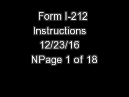 Form I-212 Instructions   12/23/16   NPage 1 of 18