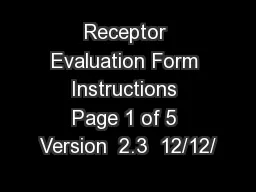 Receptor Evaluation Form Instructions Page 1 of 5 Version  2.3  12/12/