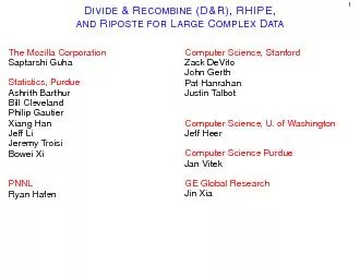 DIVIDE&RECOMBINE(D&R),RHIPE,ANDRIPOSTEFORLARGECOMPLEXDATA
