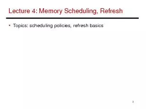 4: Memory Scheduling