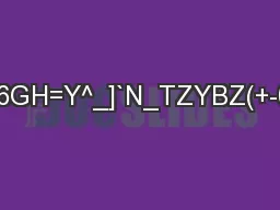 9L_PO4+$#$+#&$%)':(BZ(HZ6GH=Y^_]`N_TZYBZ(+-0+C)N/A#!