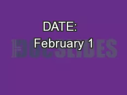 DATE:  February 1