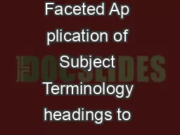     OCLC is systematically adding FAST Faceted Ap plication of Subject Terminology headings