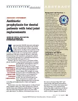 Background and Overview.1997, the American DentalAssociation and the A