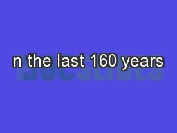 n the last 160 years
