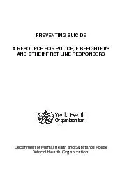 PREVENTING SUICIDE A RESOURCE FOR POLICE, FIREFIGHTERS AND OTHER FIRST