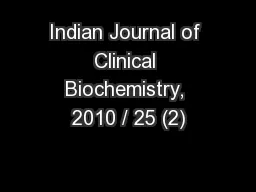 Indian Journal of Clinical Biochemistry, 2010 / 25 (2)
