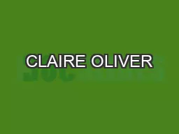 CLAIRE OLIVER