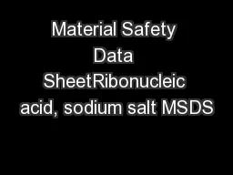 Material Safety Data SheetRibonucleic acid, sodium salt MSDS