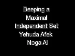 Beeping a Maximal Independent Set Yehuda Afek  Noga Al