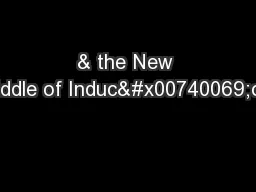 & the New Riddle of Induc�on