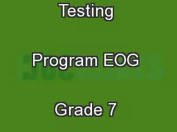 North Carolina Testing Program EOG Grade 7 Reading Sample Items
...