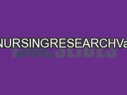 METHODOLOGICALISSUESINNURSINGRESEARCHValidity,trustworthinessandrigour