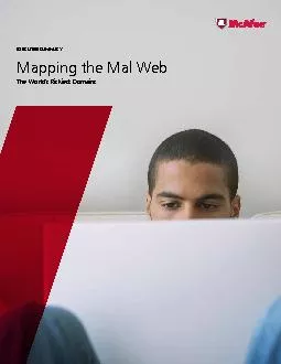 Mapping the Mal Web    Executive Summary